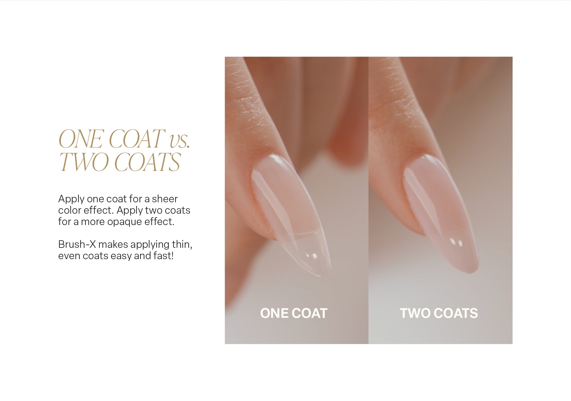 New sheer gel color is buildable and can look great with just one coat or two